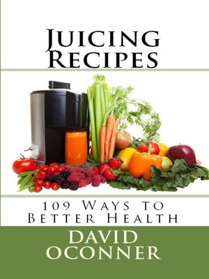 cover image of Juicing Recipes
